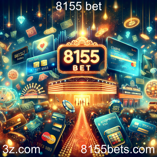 Métodos de Pagamento na 8155 Bet: Segurança e Facilidade para Apostadores
